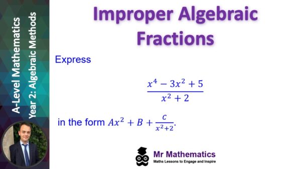 Improper Algebraic Fractions